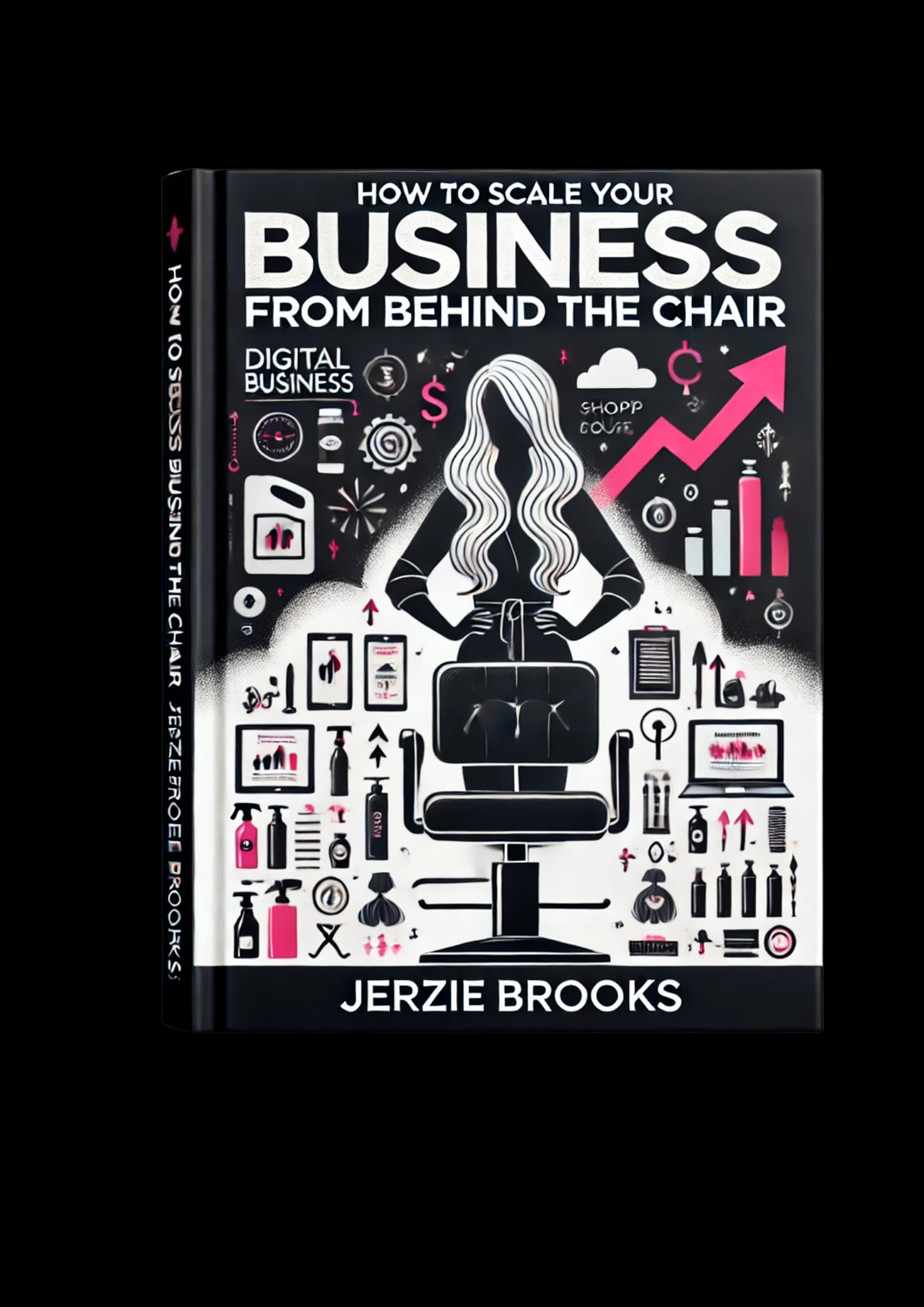 How to scale your business from behind the chair E - book